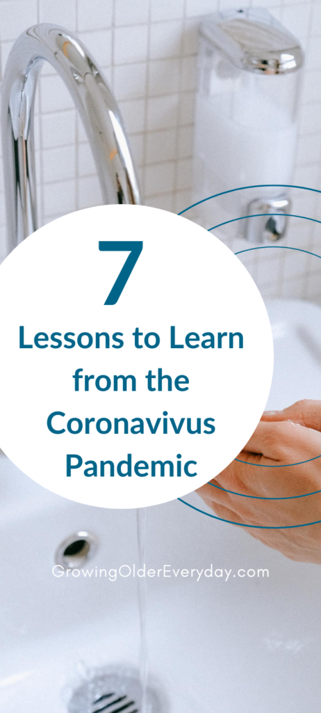 7 lessons to learn from the Coronavirus Pandemic