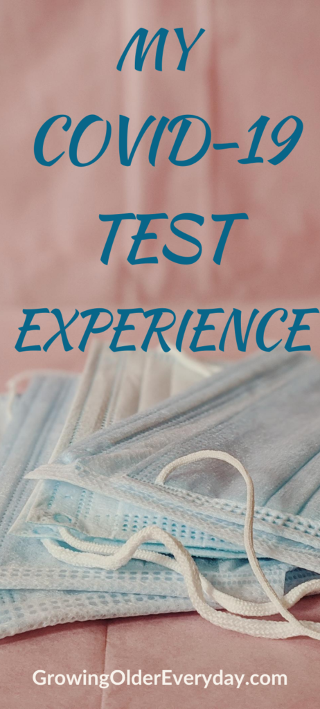 My Covid-19 Test Experience