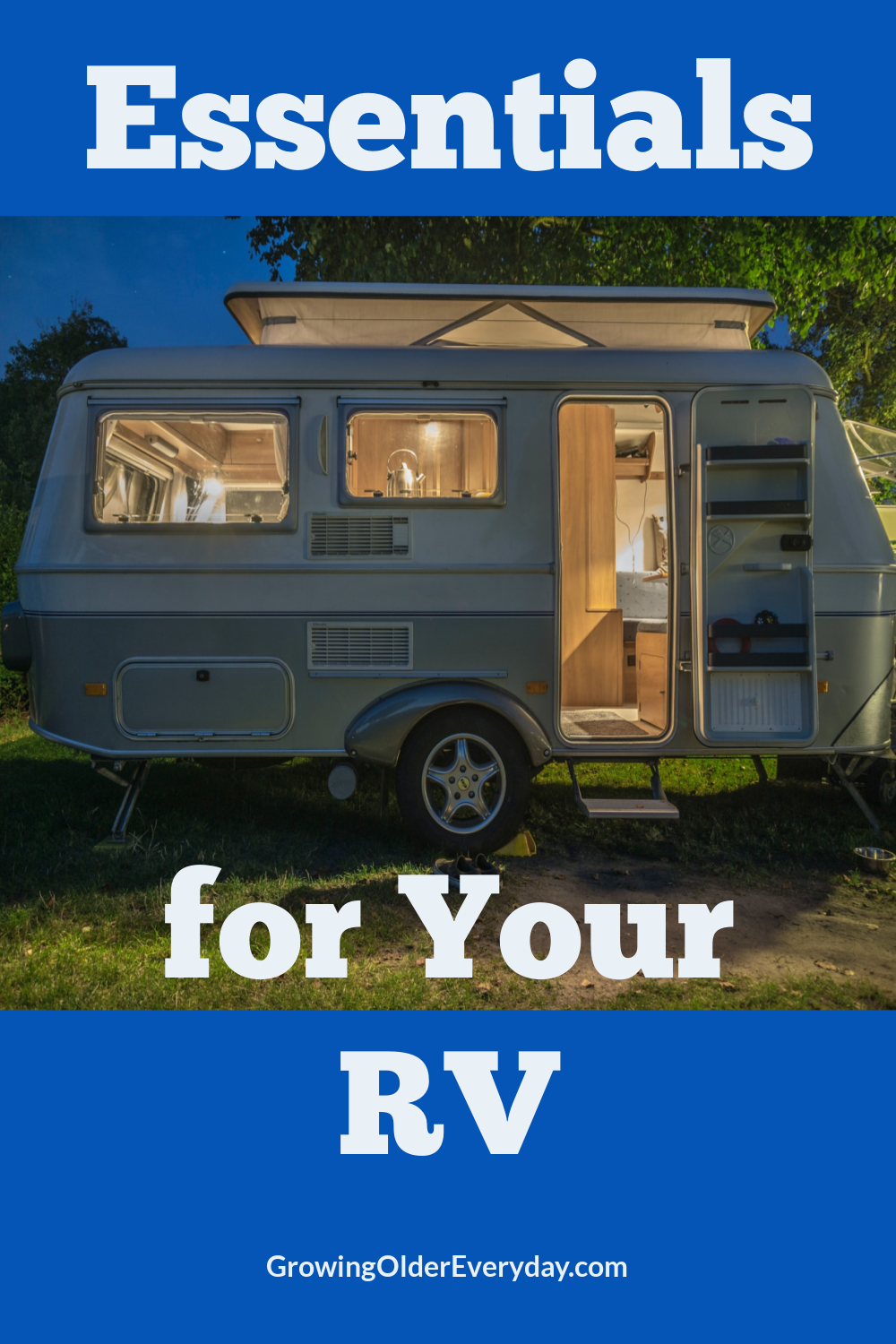 Essentials For Your Rv - Growing Older Everyday