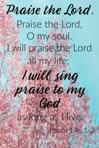 Praise The Lord, Praise the Lord - Growing Older Everyday