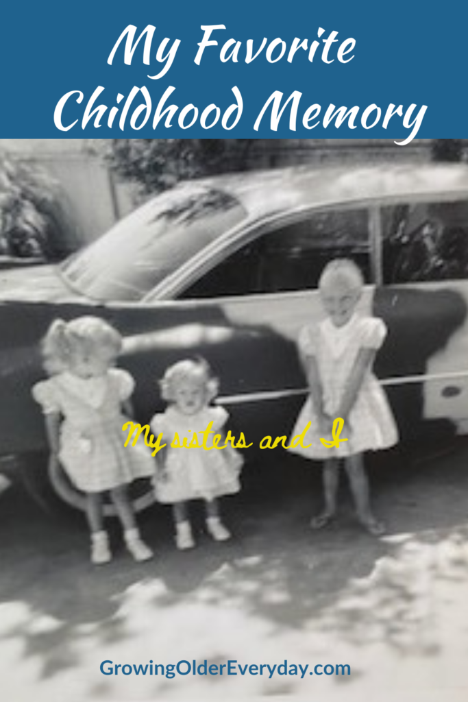 3 girls next to car My Favorite Childhood memory