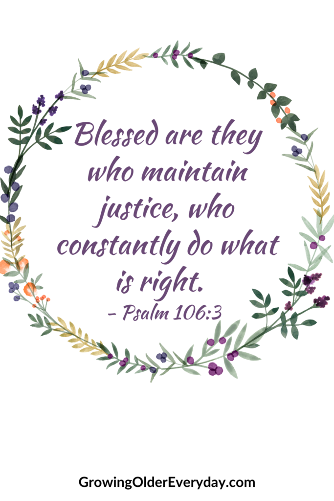 Blessed are they who maintain justice