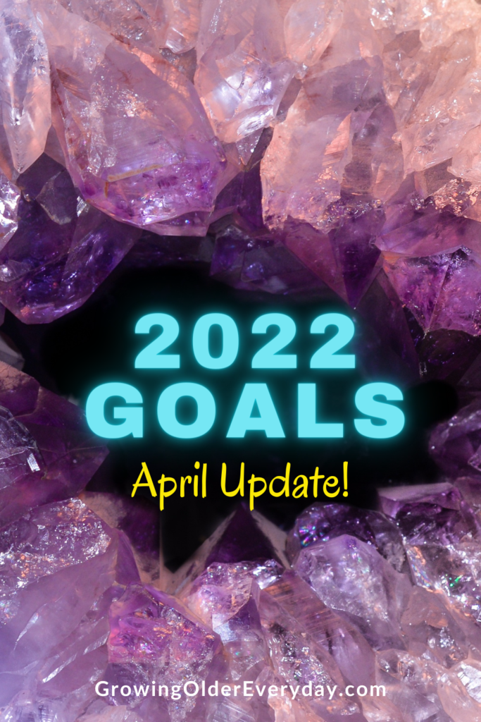April Goals update