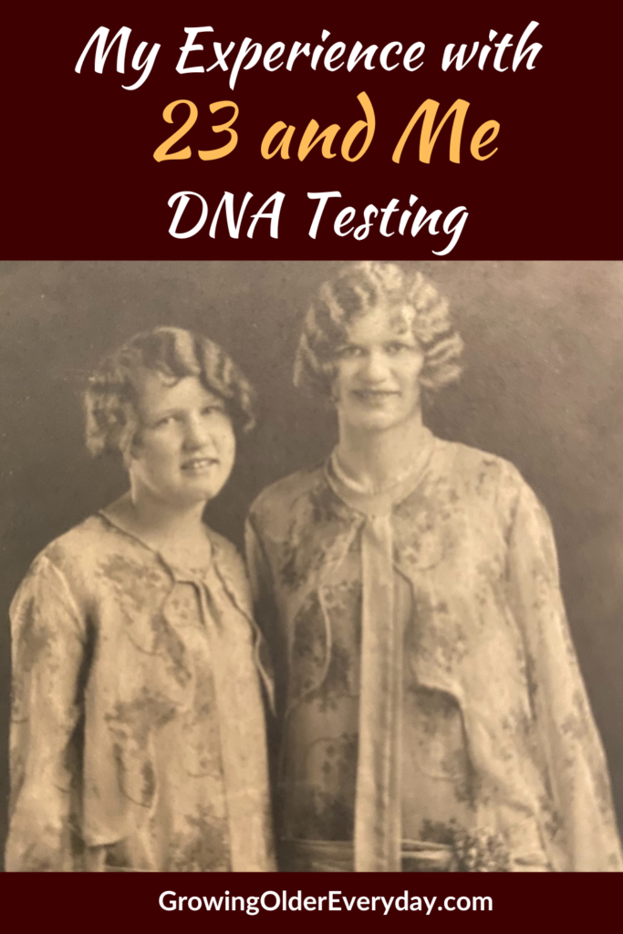 My Experience with 23 and Me DNA Testing