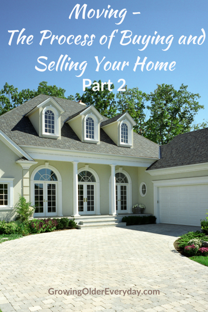 Moving - The Process of Buying and Selling Your House Part 2
