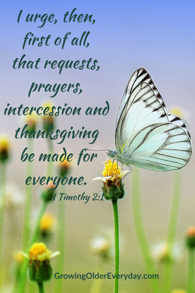 Requests, Prayers, Intercession, Thanksgiving