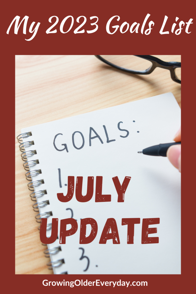 July Goals update