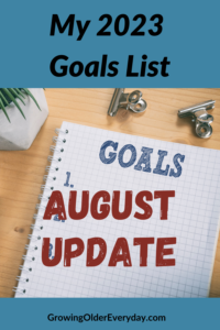August Goals Update
