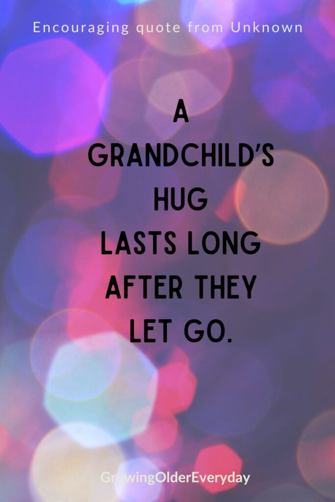 A Grandchild's Hug quote